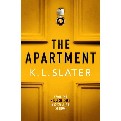 The Apartment - by  K L Slater (Paperback)