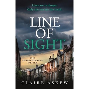 Line of Sight - by  Claire Askew (Paperback) - 1 of 1
