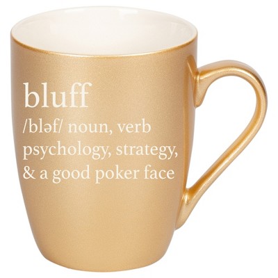 100 North Vegas Gold Metallic Finish, 10 Ounce, Comfortably Fits Your Hands, New Bone China Coffee Tea Cup Mug, Bluff noun, verb, psychology,