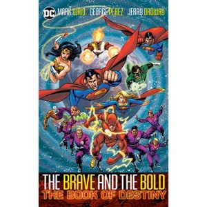 Brave & Bold Vol. 2 the Book of Destiny (2025 Edition) - by  Mark Waid (Paperback) - 1 of 1
