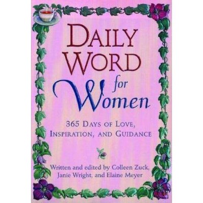 Daily Word for Women - by  Colleen Zuck & Janie Wright & Elaine Meyer (Paperback)