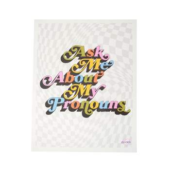 'Ask Me About My Pronouns' Unframed Pride Wall Poster Print - Ash+Chess