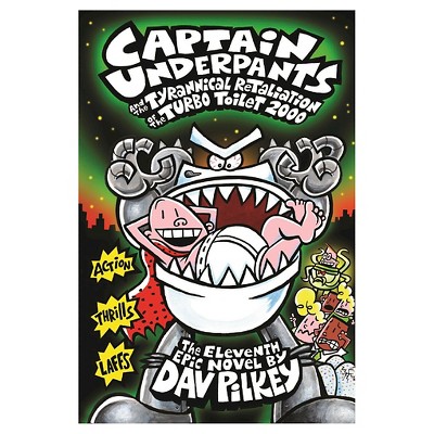 Captain Underpants and the Tyrannical Re ( Captain Underpants) (Hardcover) by Dav Pilkey