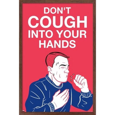 Trends International Don't Cough Into Your Hands Framed Wall Poster ...