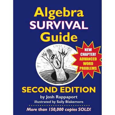 Algebra Survival Guide - 2nd Edition by  Josh Rappaport (Paperback)