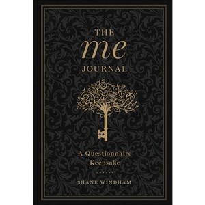 The Me Journal - (Gilded, Guided Journals) by  Shane Windham (Hardcover) - 1 of 1