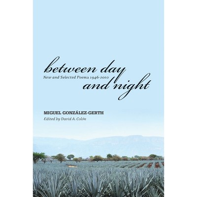 Between Day and Night - by  David Colon (Paperback)
