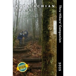 Appalachian Trail Thru-Hikers' Companion 2025 - by  Appalachian Long Distance Hikers Association (Paperback) - 1 of 1