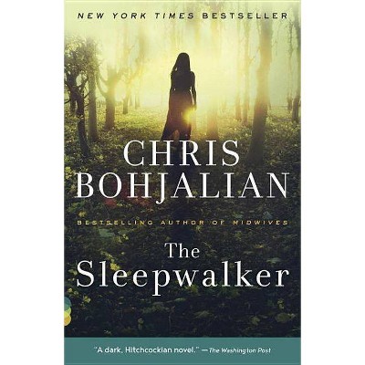 The Sleepwalker - (Vintage Contemporaries) by  Chris Bohjalian (Paperback)