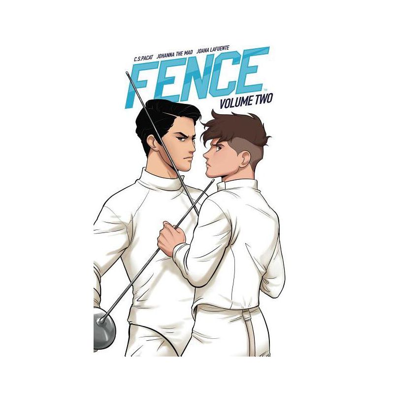 Fence Vol. 2 - by  C S Pacat (Paperback), 1 of 2