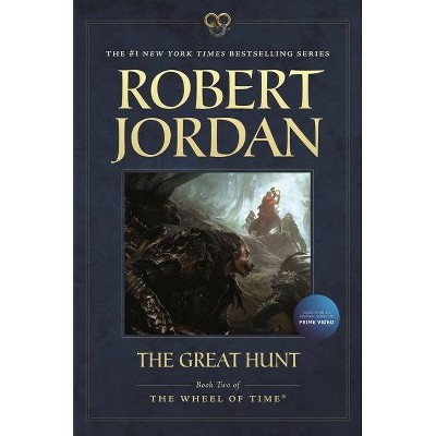 The Great Hunt - (Wheel of Time) 2nd Edition by  Robert Jordan (Paperback)