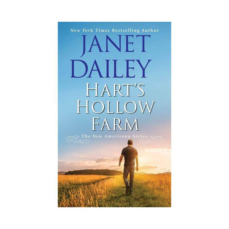 Hart&#39;s Hollow Farm - (New Americana) by  Janet Dailey (Paperback), 1 of 2