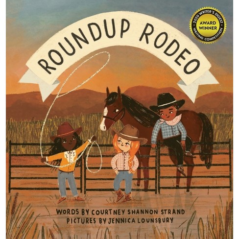 Roundup Rodeo - by  Courtney Shannon Strand (Hardcover) - image 1 of 1