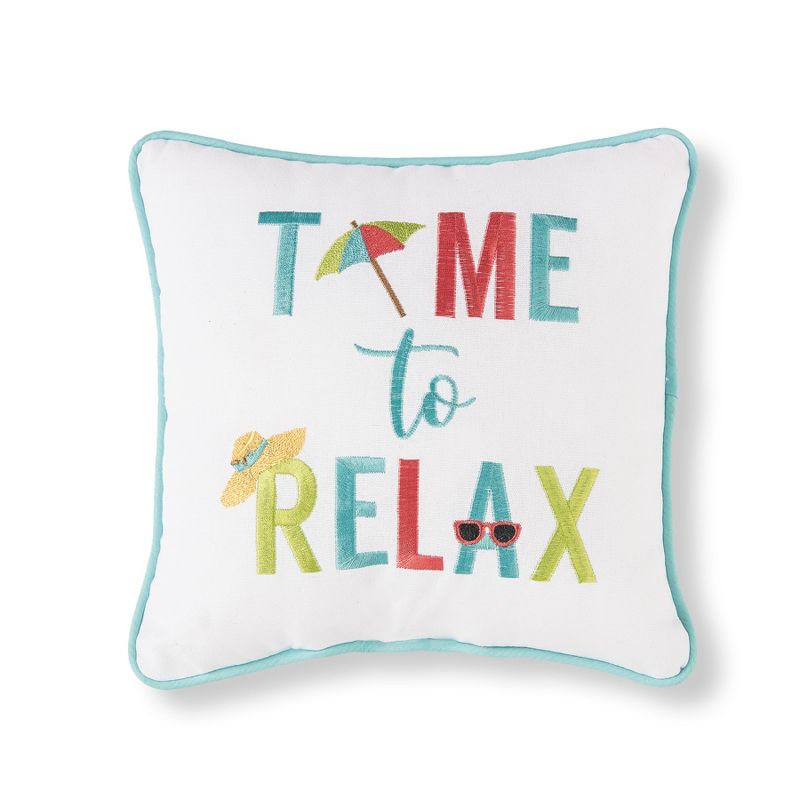 C&F Home 10" x 10" Time To Relax Embroidered Throw Pillow, 1 of 3