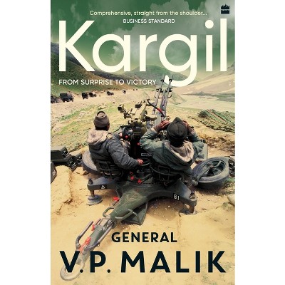 Kargil - by  Malik V P General (Paperback)