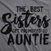 Womens Best Sisters Get Promoted To Auntie Funny Gift for Aunt Sarcastic Cool - Crazy Dog Women's T Shirt - 2 of 4