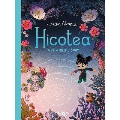 Hicotea - (Nightlights) by  Lorena Alvarez (Hardcover)