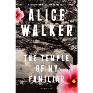 The Temple of My Familiar - by  Alice Walker (Paperback) - 1 of 1