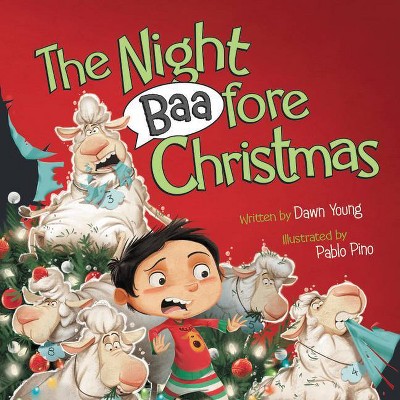 The Night Baafore Christmas - by  Dawn Young (Hardcover)