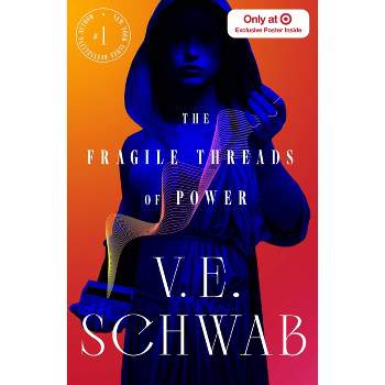 The Fragile Threads of Power - Target Exclusive Edition by V.E. Schwab (Hardcover)