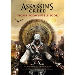 Assassin's Creed - Escape Room Puzzle Book - by  James Hamer-Morton & Ubisoft (Paperback) - 1 of 1