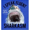 I Speak Fluent Sharkasm Boy's Royal Blue T-shirt - 2 of 3