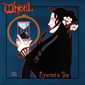 The Wheel - Preserved In Time (Vinyl) - 1 of 1