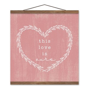 Creative Products This Love is Ours 16 x 16 Teak Hanging Canvas - 1 of 3
