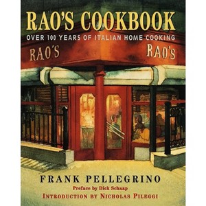 Rao's Cookbook - by  Frank Pellegrino (Hardcover) - 1 of 1