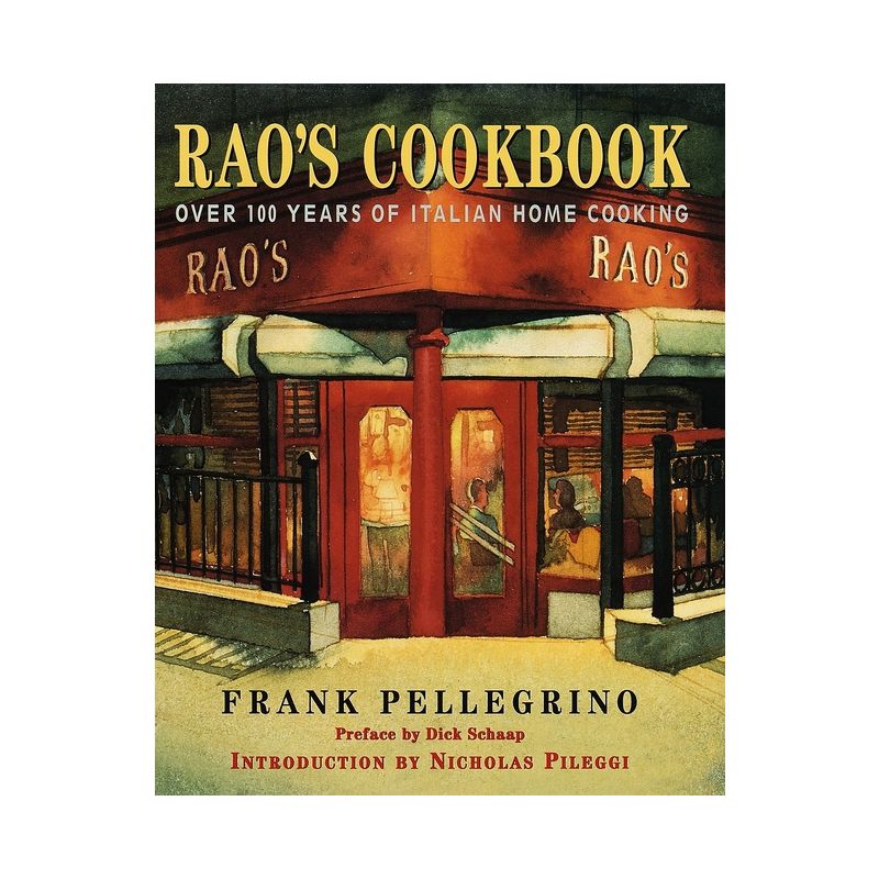 Rao's Cookbook - by  Frank Pellegrino (Hardcover), 1 of 2