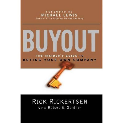 Buyout - by  Rick Rickertsen & Robert E Gunther (Paperback)