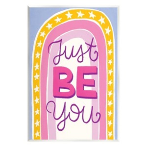 Stupell Industries 20"x16" Kids' Just Be You Inspirational Wall Art Unframed - 1 of 4