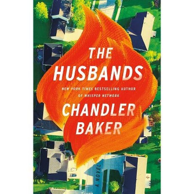 The Husbands - by Chandler Baker (Hardcover)