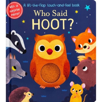Who Said Hoot? - (Who Said?) (Board Book)