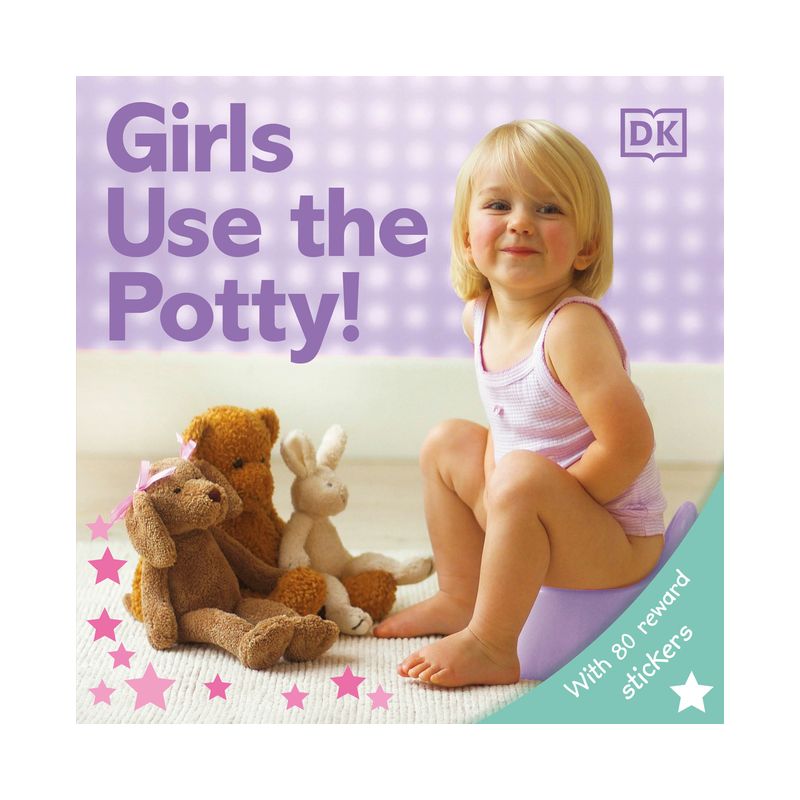 Girls Use the Potty! - by  DK (Board Book), 1 of 2