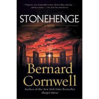 Stonehenge - by  Bernard Cornwell (Paperback)