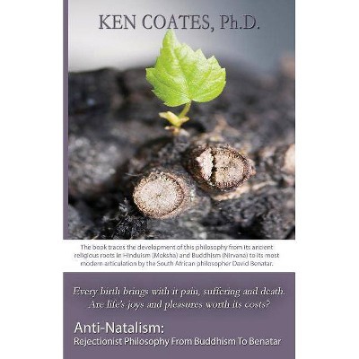 Anti-Natalism - by  Ken Coates (Paperback)