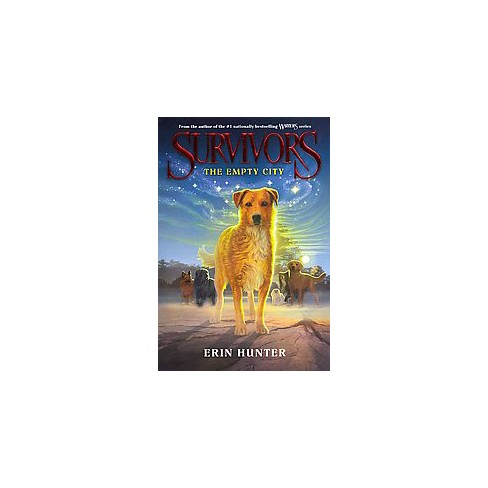 The Empty City ( Survivors) (Reprint) (Paperback) by Erin Hunter - image 1 of 1