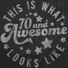 Womens Funny T Shirts This Is What 70 And Awesome Looks Like Sarcastic Birthday Graphic Tee For Ladies - Crazy Dog Women's T Shirt - image 2 of 4