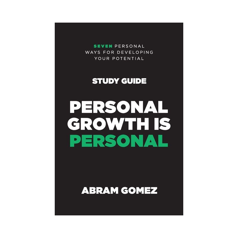 Personal Growth is Personal Study Guide - by  Abram Gomez (Paperback), 1 of 2