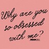 Junior's Women Mean Girls Why Are You So Obsessed With Me Quote Black Sweatshirt - 2 of 3
