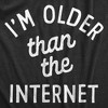 Mens Im Older Than The Internet T Shirt Funny Old Generation Joke Tee For Guys - Crazy Dog Men's T Shirt - 2 of 4