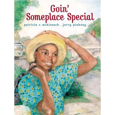 Goin Someplace Special By Patricia C Mckissack Hardcover Target