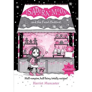 Isadora Moon and the Frost Festival - by Harriet Muncaster - 1 of 1