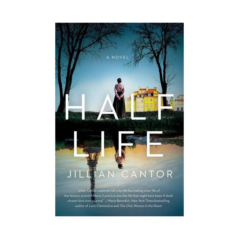 Half Life - by  Jillian Cantor (Paperback), 1 of 2