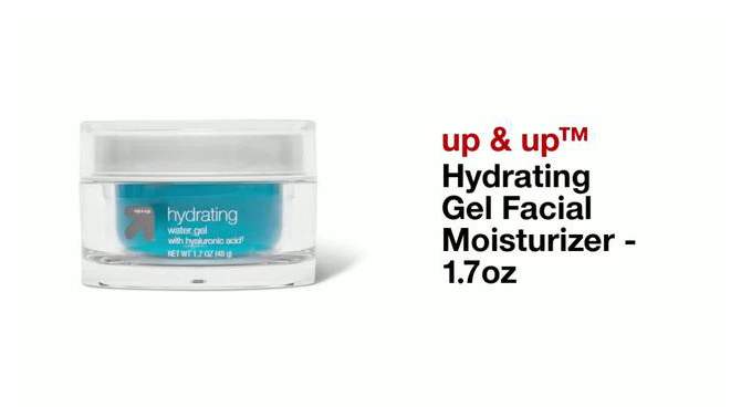 Hydrating Gel Facial Moisturizer - 1.7oz - up &#38; up&#8482;, 2 of 6, play video