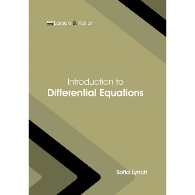Introduction to Differential Equations - by  Sofia Lynch (Hardcover)