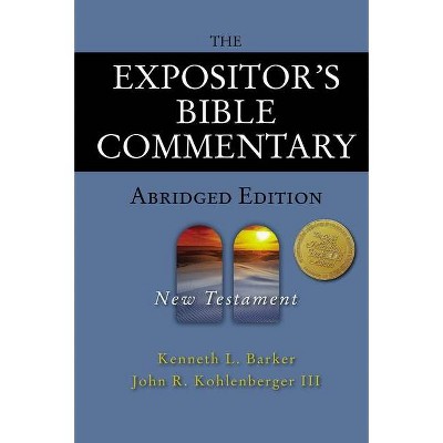 The Expositor's Bible Commentary - Abridged Edition: New Testament - By ...