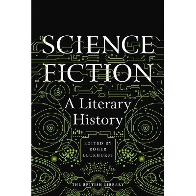 Science Fiction - by  Roger Luckhurst (Hardcover)