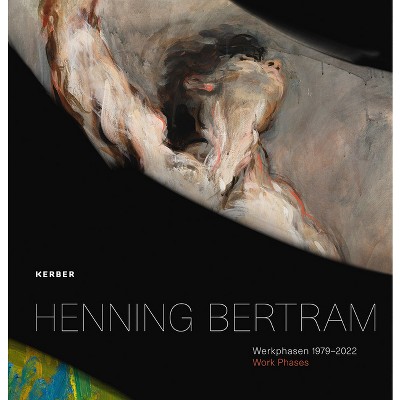 Henning Bertram: Work Phases - (Hardcover)